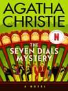 Cover image for The Seven Dials Mystery